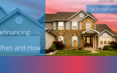 Refinancing: When and How