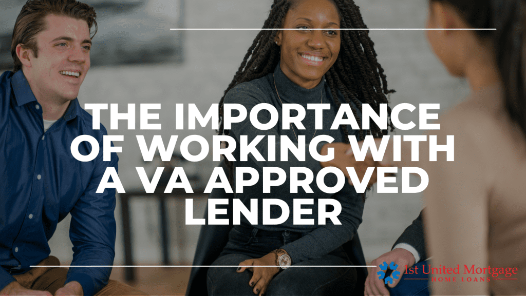 VA Approved lender