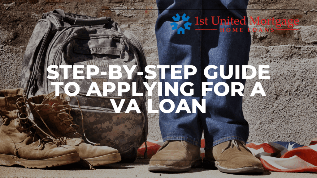 Step by Step Guide to Applying for a VA Loan