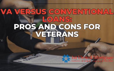 VA Home Loans vs Conventional Mortgages: Pros and Cons