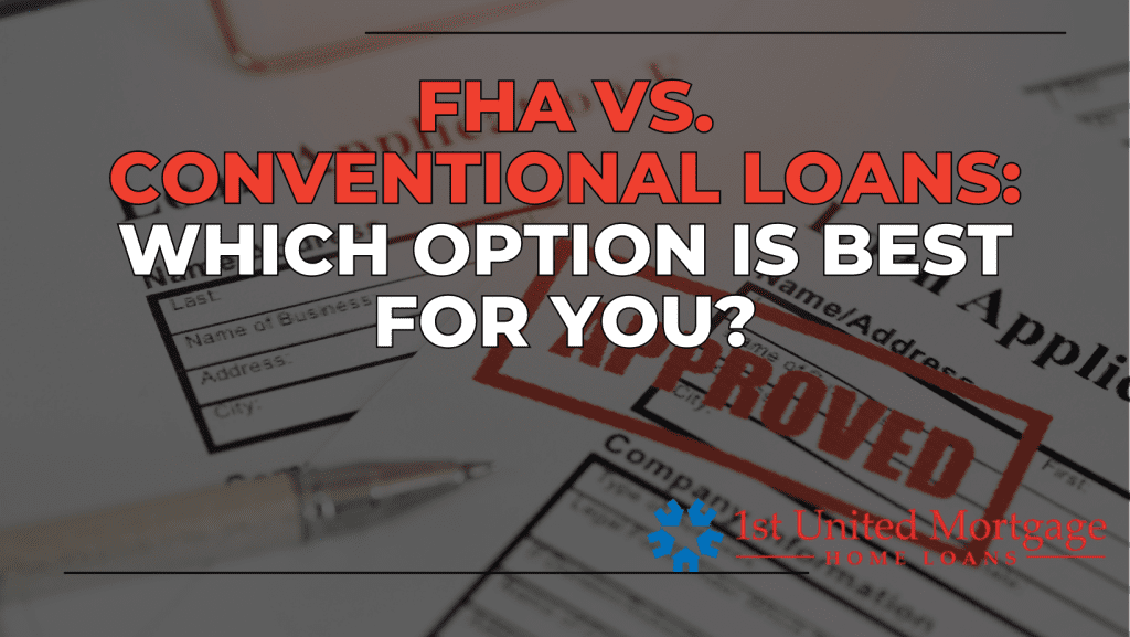 FHA vs. Conventional Loans_ Which Option Is Best for You