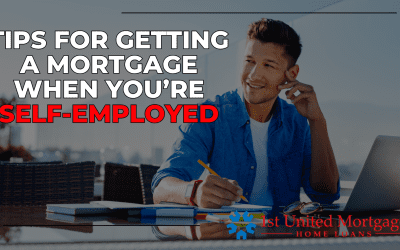 Tips for Getting a Mortgage When You’re Self-Employed