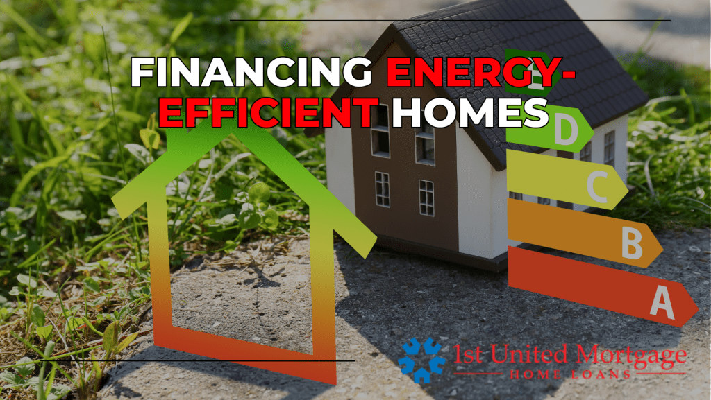 Financing Energy-Efficient Homes