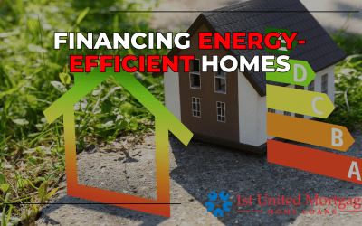 Green Mortgages: Financing Energy-Efficient Homes